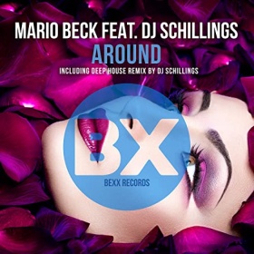 MARIO BECK FEAT. DJ SCHILLINGS - AROUND